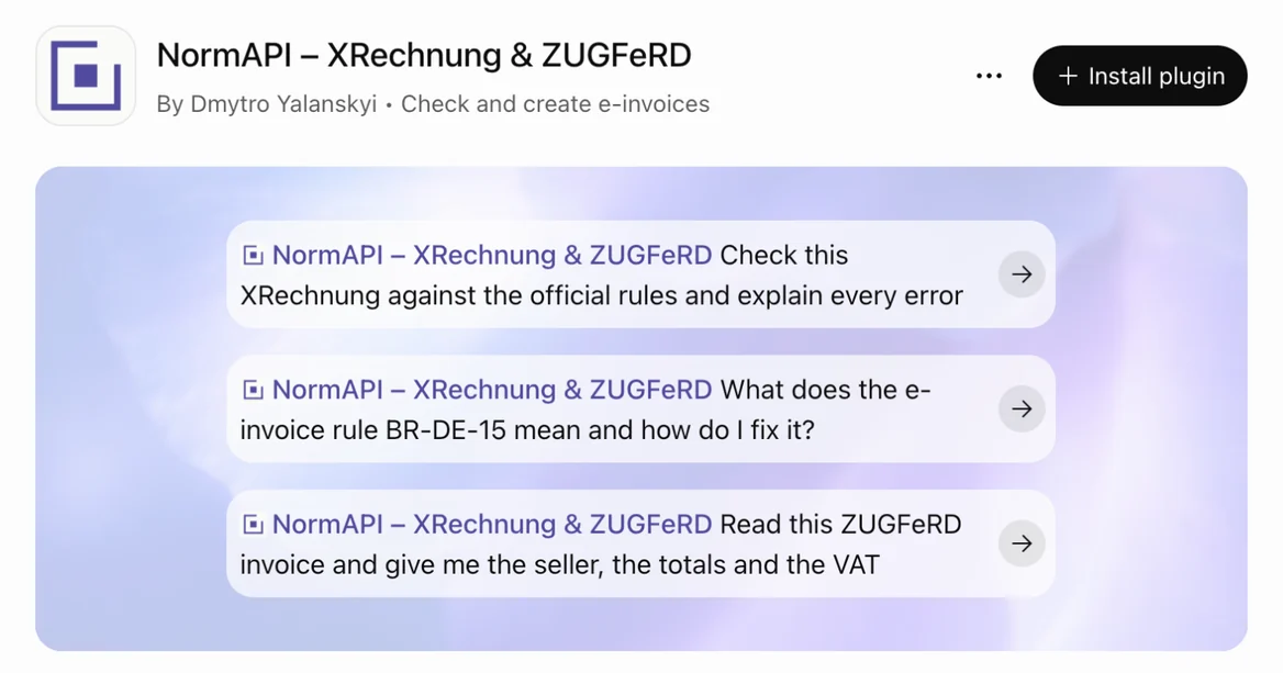 Die Seite des Plugins „NormAPI – XRechnung & ZUGFeRD“ im ChatGPT-Verzeichnis, mit „Install plugin“ und drei Beispielfragen